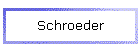 Schroeder