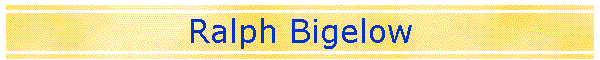 Ralph Bigelow